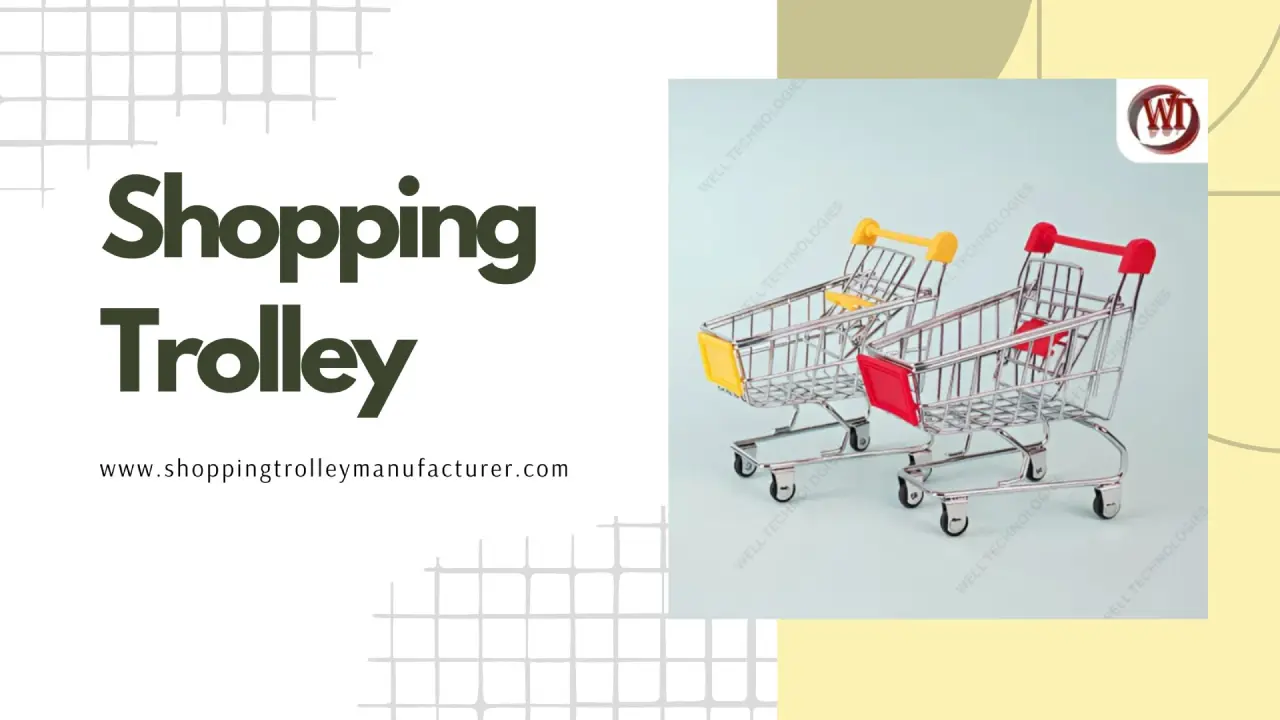 Shopping Trolley Manufacturer
