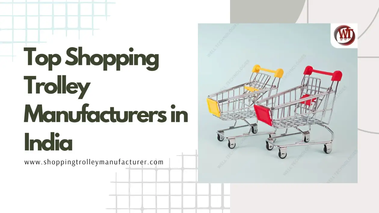 Shopping Trolley Manufacturer