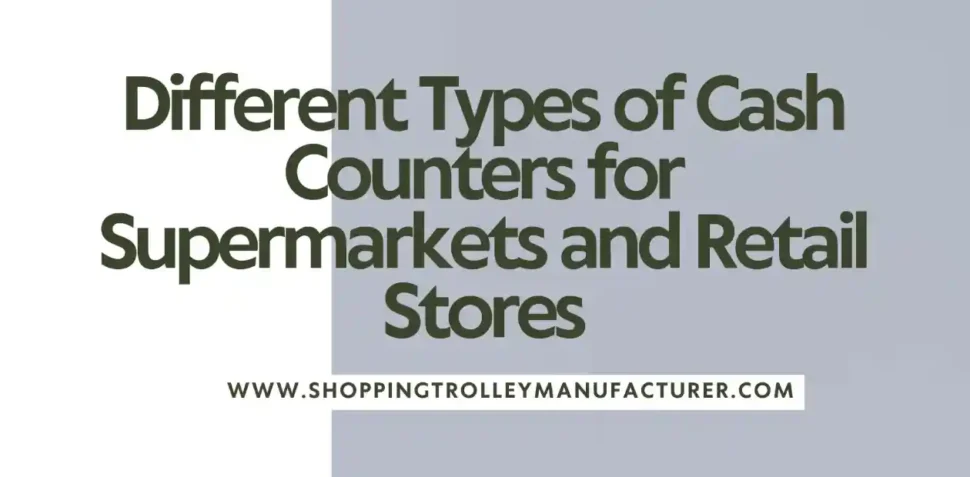 Shopping Trolley Manufacturer
