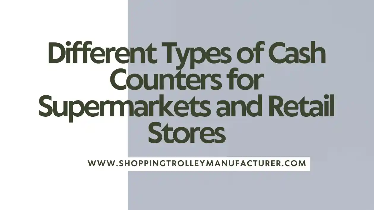 Shopping Trolley Manufacturer